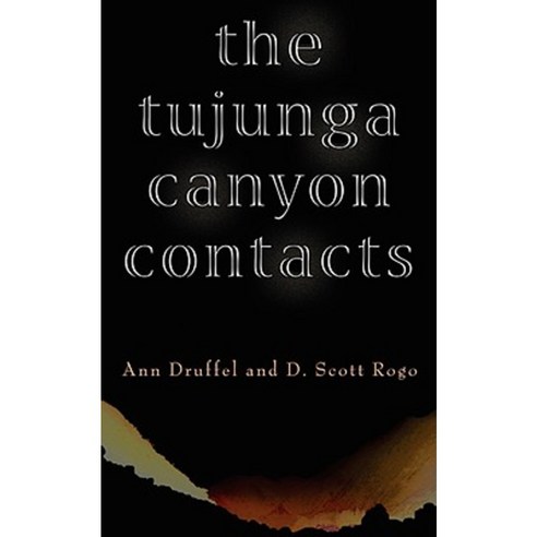 The Tujunga Canyon Contacts Paperback, Anomalist Books