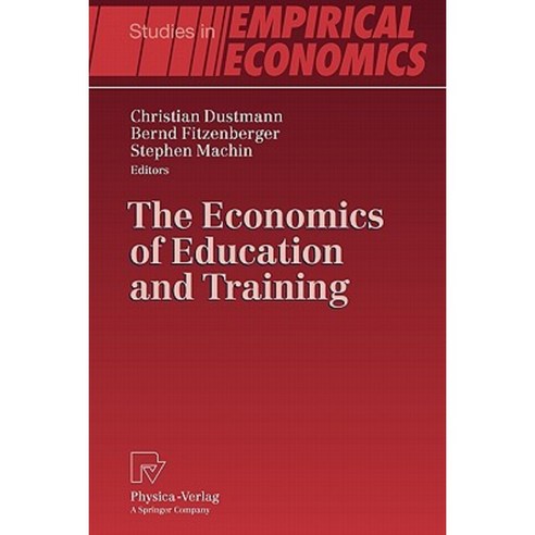 The Economics of Education and Training Paperback, Physica-Verlag