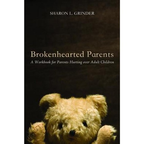 Brokenhearted Parents Paperback, Resource Publications (CA)