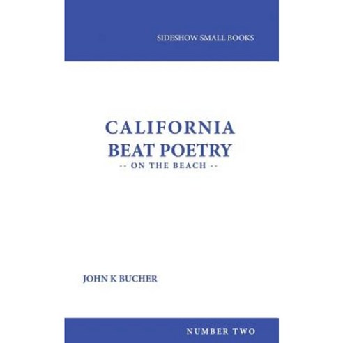 California Beat Poetry: On the Beach Paperback, Sideshow Media Group