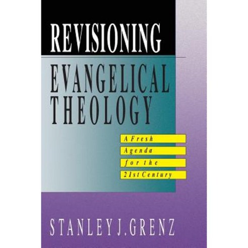 Revisioning Evangelical Theology Paperback, IVP Academic