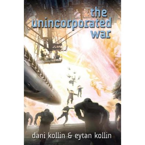 The Unincorporated War Paperback, Tor Books
