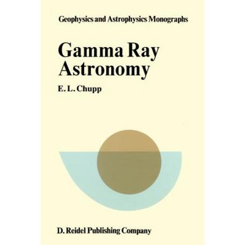 Gamma-Ray Astronomy: Nuclear Transition Region Paperback, Springer