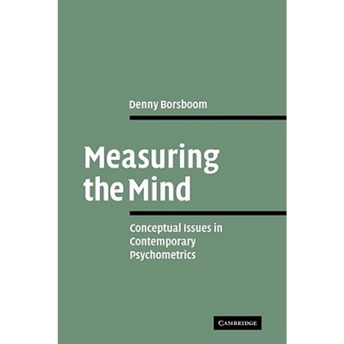 Measuring the Mind: Conceptual Issues in Contemporary Psychometrics Paperback, Cambridge University Press