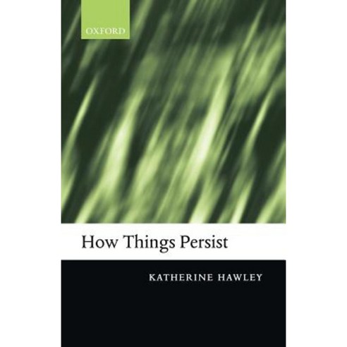 How Things Persist Paperback, OUP Oxford