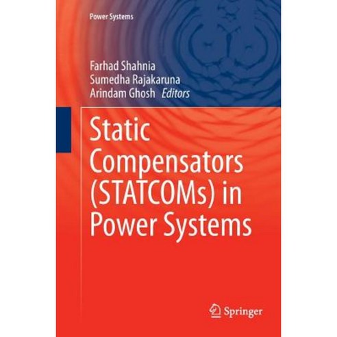 Static Compensators (Statcoms) in Power Systems Paperback, Springer
