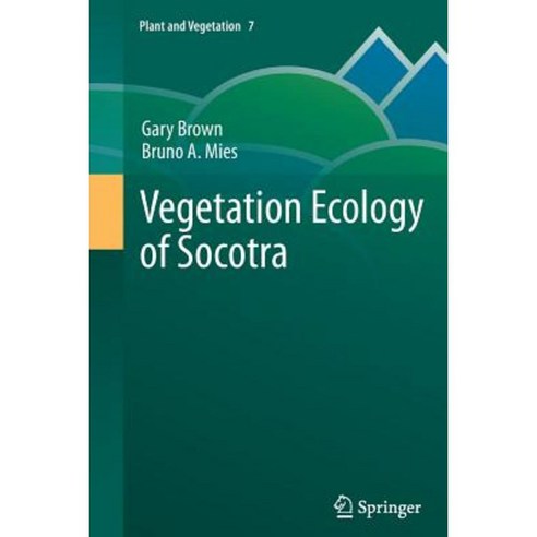 Vegetation Ecology of Socotra Paperback, Springer
