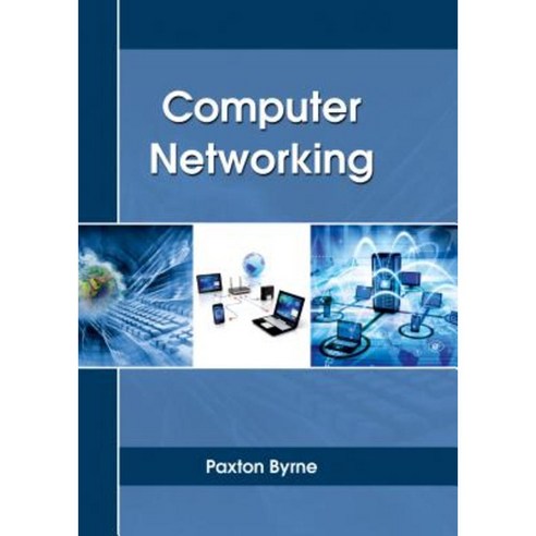 Computer Networking Hardcover, Larsen and Keller Education