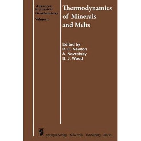 Thermodynamics of Minerals and Melts Paperback, Springer