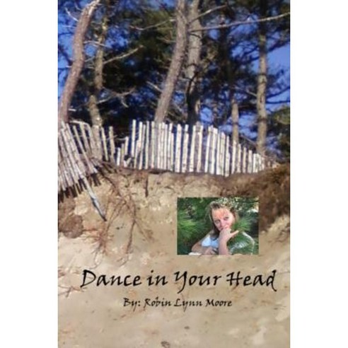 Dance in Your Head Paperback, Createspace