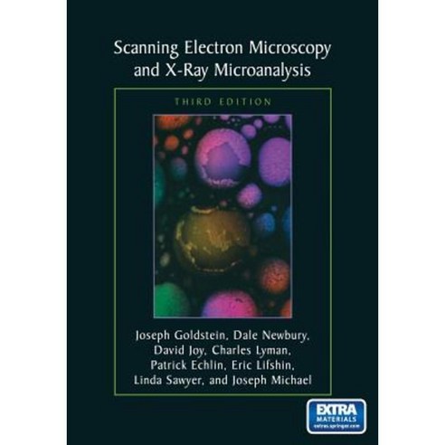 Scanning Electron Microscopy and X-Ray Microanalysis: Third Edition Paperback, Springer
