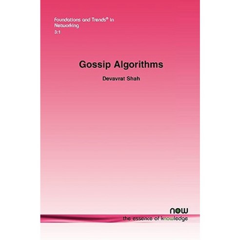 Gossip Algorithms Paperback, Now Publishers