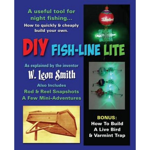 DIY Fish-Line Lite Paperback, Smith Media, Inc.