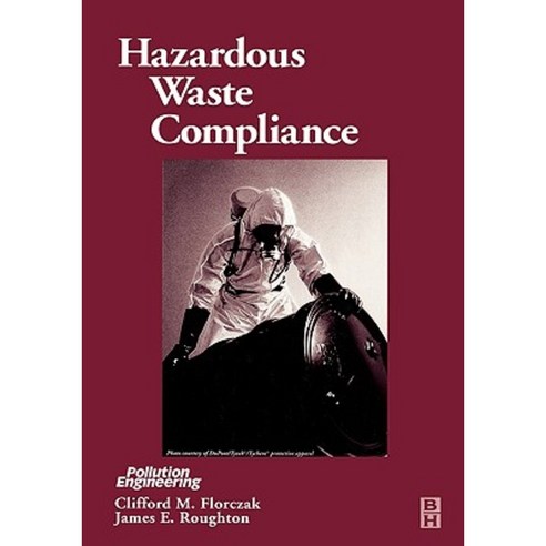 Hazardous Waste Compliance Hardcover, Butterworth-Heinemann