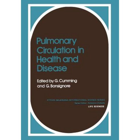 Pulmonary Circulation in Health and Disease Paperback, Springer