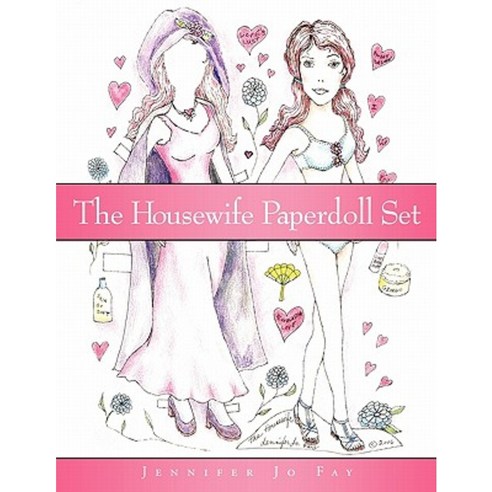 The Housewife Paperdoll Set Paperback, Authorhouse