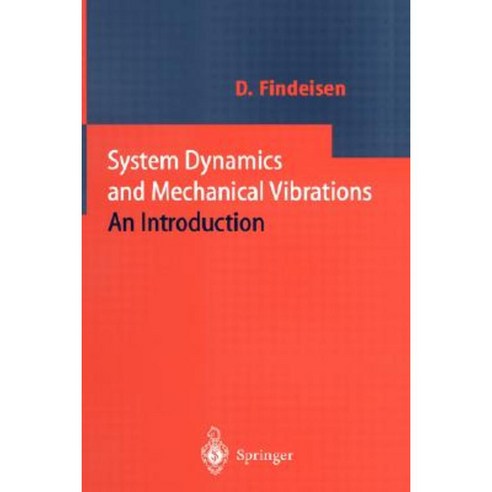System Dynamics and Mechanical Vibrations: An Introduction Hardcover, Springer