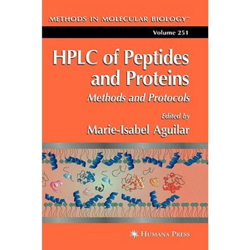HPLC of Peptides and Proteins: Methods and Protocols Hardcover, Humana Press