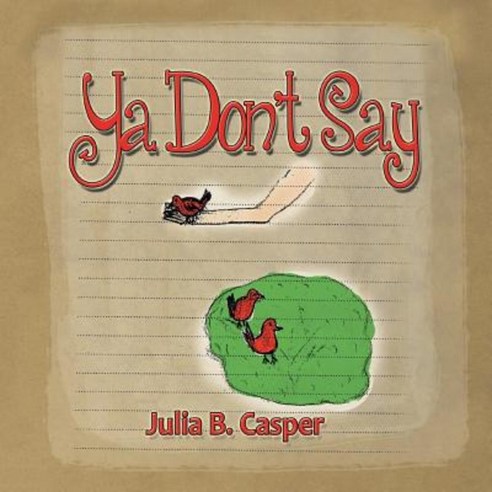 YA Don''t Say Paperback, Xlibris