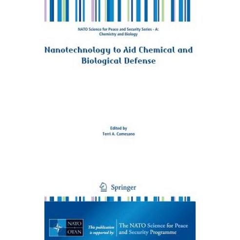 Nanotechnology to Aid Chemical and Biological Defense Hardcover, Springer