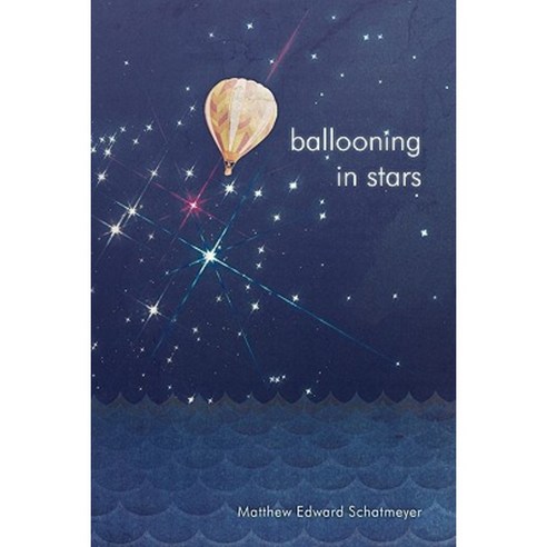 Ballooning in Stars Paperback, iUniverse