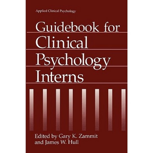 Guidebook for Clinical Psychology Interns Paperback, Springer