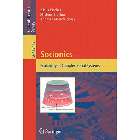 Socionics: Scalability of Complex Social Systems Paperback, Springer