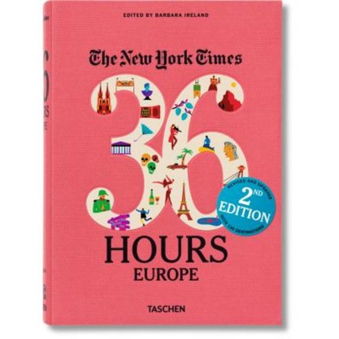 The New York Times: 36 Hours Europe 2nd Edition Paperback, Taschen