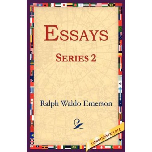Essays Series 2 Paperback, 1st World Library - Literary Society