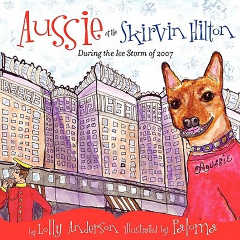 Aussie at the Skirvin Hilton Paperback, Ionic Press