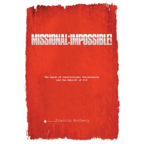 Missional: Impossible! Hardcover, Resource Publications (CA)
