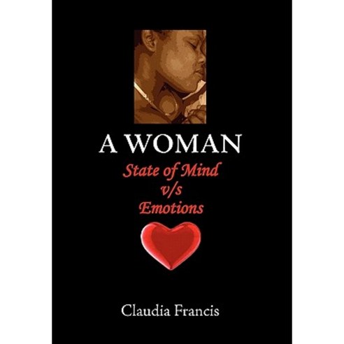 A Woman State of Mind V/S Emotions Paperback, Xlibris Corporation