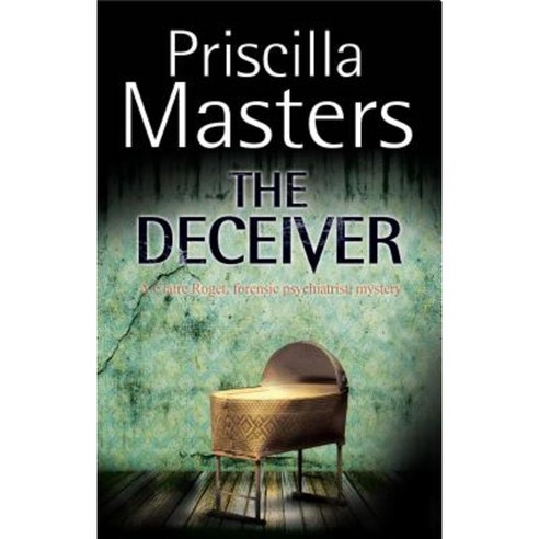 The Deceiver: A Forensic Mystery Hardcover, Severn House Publishers