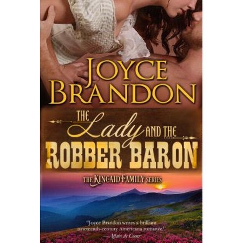 The Lady and the Robber Baron: The Kincaid Family Series - Book Two Paperback, Diversion Publishing - Ips