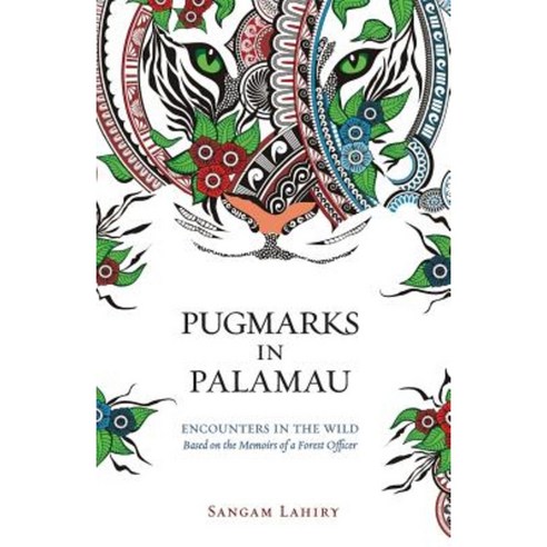 Pugmarks in Palamau Paperback, Platinum Press Inc.