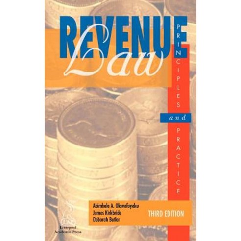 Revenue Law Principles & Practice (Third Edition) Hardcover, Liverpool Academic Press