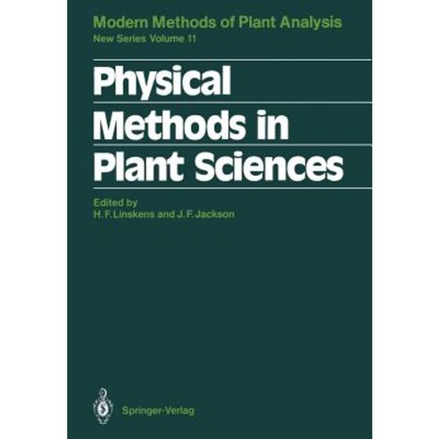 Physical Methods in Plant Sciences Paperback, Springer