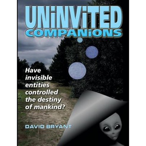 Uninvited Companions Paperback, Heathland Books