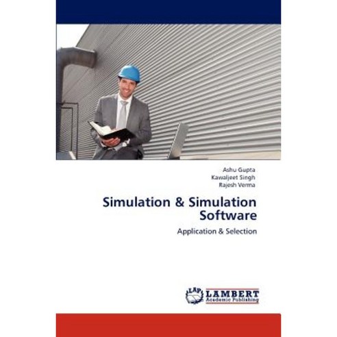 Simulation & Simulation Software Paperback, LAP Lambert Academic Publishing