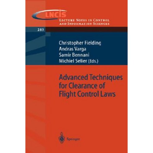 Advanced Techniques for Clearance of Flight Control Laws Paperback, Springer