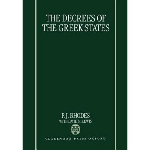 The Decrees of the Greek States Hardcover, OUP Oxford