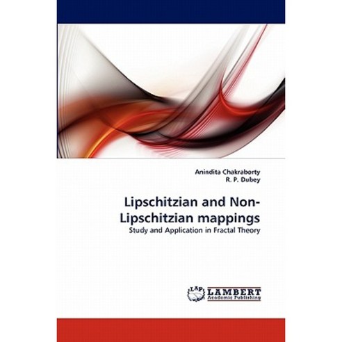 Lipschitzian and Non-Lipschitzian Mappings Paperback, LAP Lambert Academic Publishing