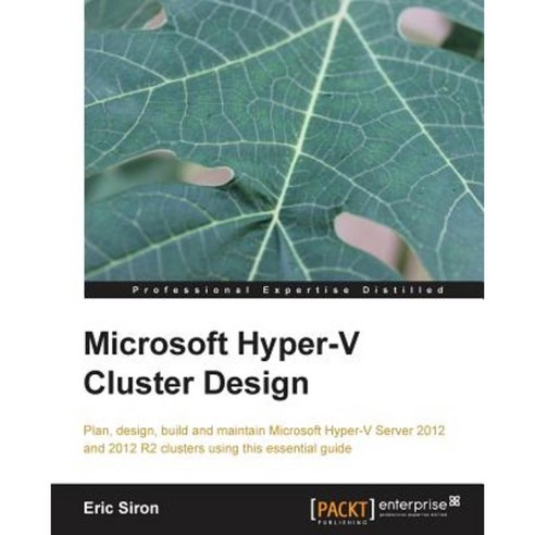 Microsoft Hyper-V Cluster Design, Packt Publishing