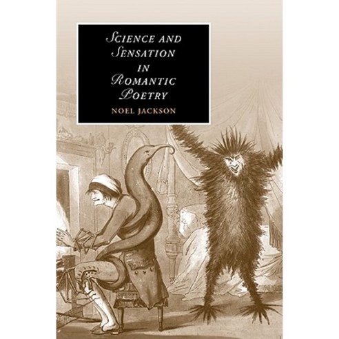 Science and Sensation in Romantic Poetry Hardcover, Cambridge University Press