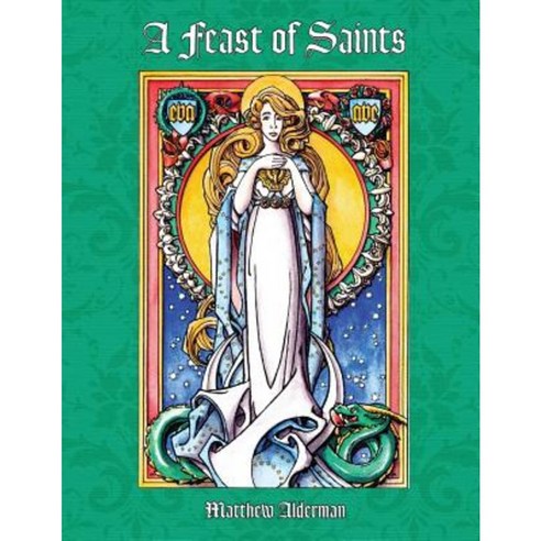 A Feast of Saints Coloring Book Paperback, St. Augustine Academy Press
