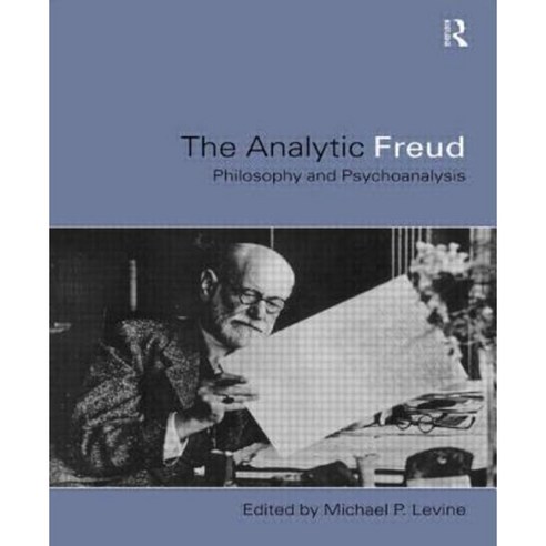 Analytic Freud: Philosophy and Psychoanalysis Paperback, Routledge
