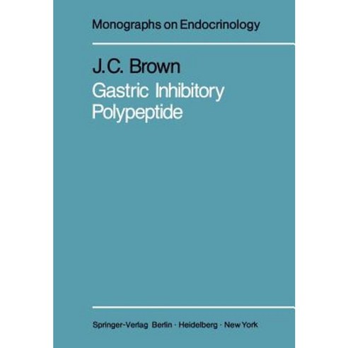 Gastric Inhibitory Polypeptide Paperback, Springer