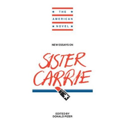 New Essays on Sister Carrie Hardcover, Cambridge University Press