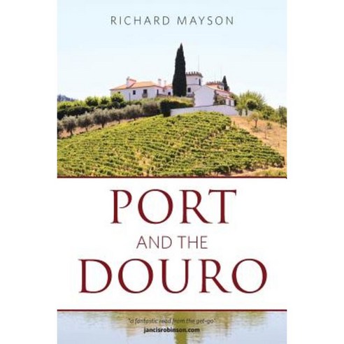 Port and the Douro Paperback, Infinite Ideas