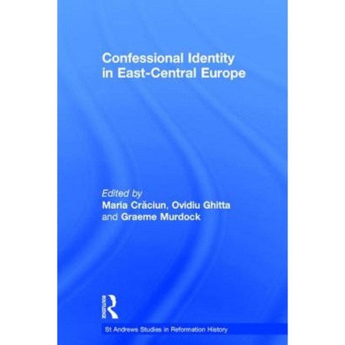 Confessional Identity in East-Central Europe Hardcover, Routledge